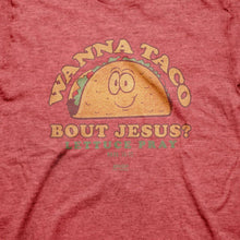 Load image into Gallery viewer, Kerusso Christian T-Shirt Wanna Taco