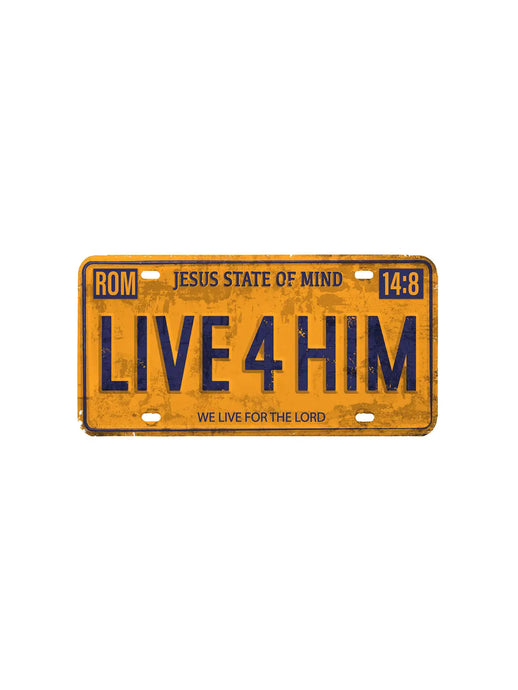 Live For Him License Sticker