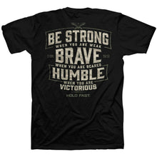 Load image into Gallery viewer, Hold Fast Mens T-Shirt Brave Strong Humble