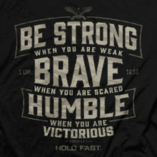 Load image into Gallery viewer, Hold Fast Mens T-Shirt Brave Strong Humble