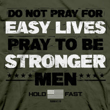 Load image into Gallery viewer, Hold Fast Mens T-Shirt Stronger Men