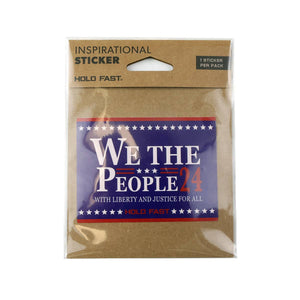 HOLD FAST Sticker We The People 24