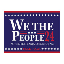 Load image into Gallery viewer, HOLD FAST Sticker We The People 24