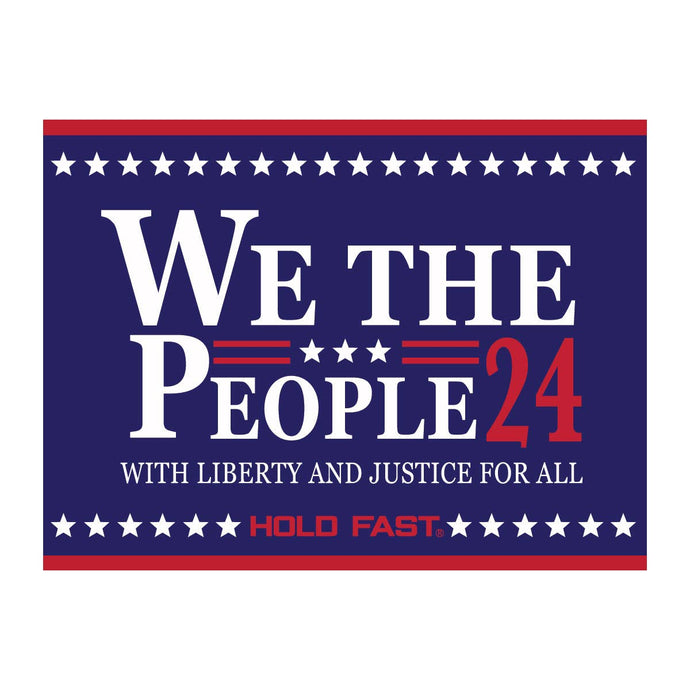 HOLD FAST Sticker We The People 24